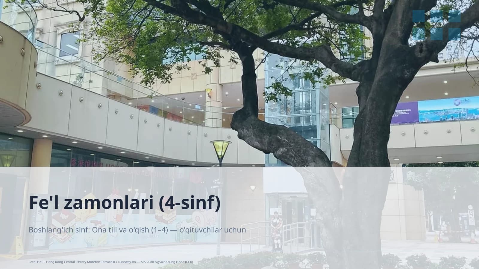 Fe'l zamonlari (4-sinf)