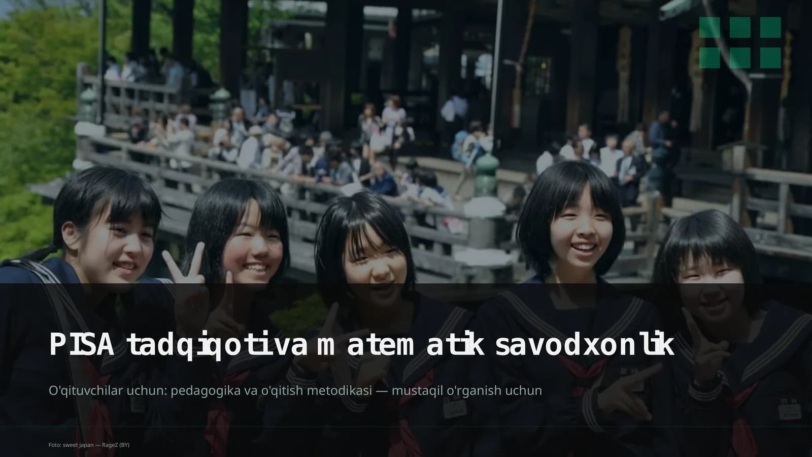PISA tadqiqoti va matematik savodxonlik
