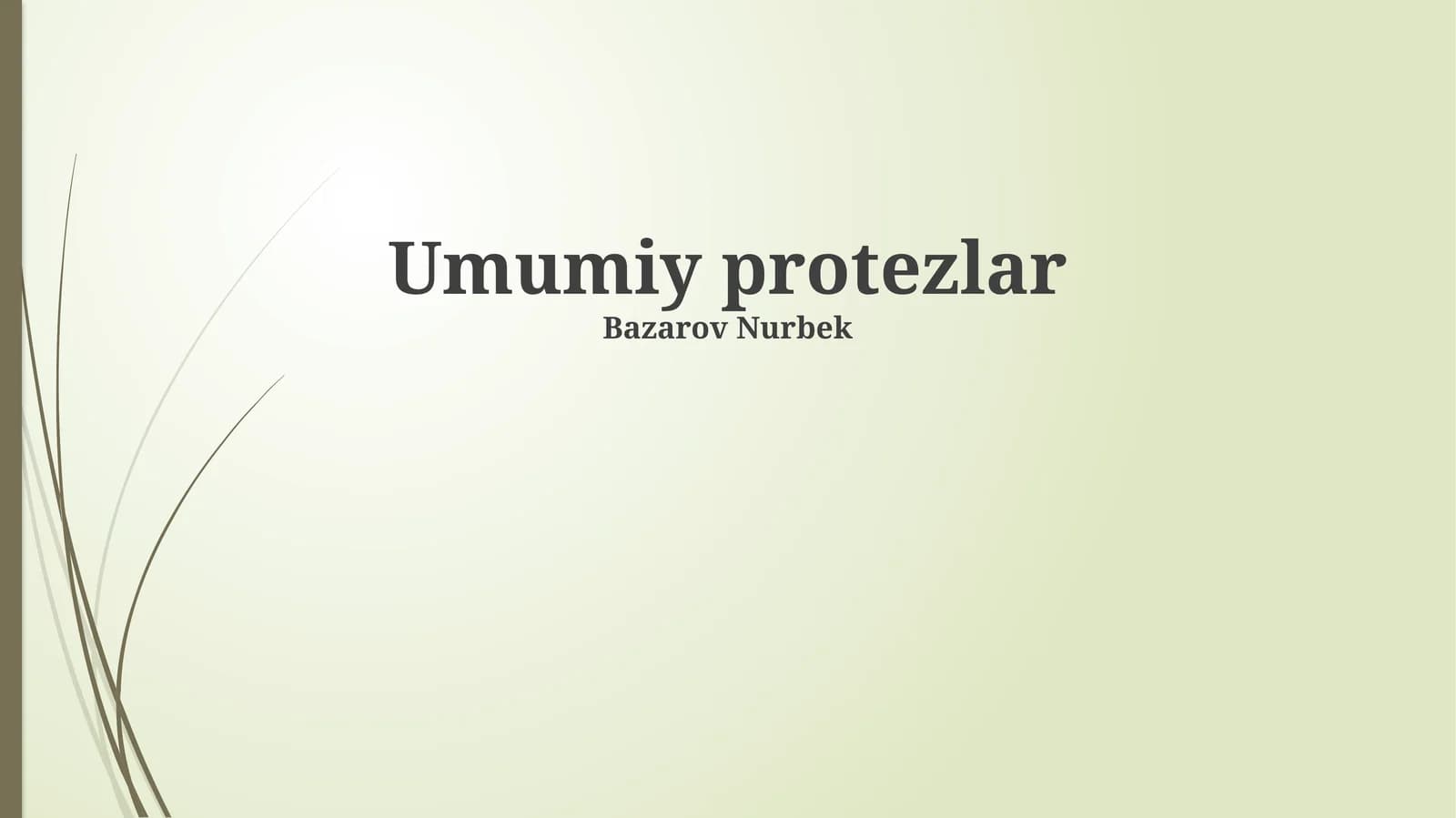 Umumiy protezlar