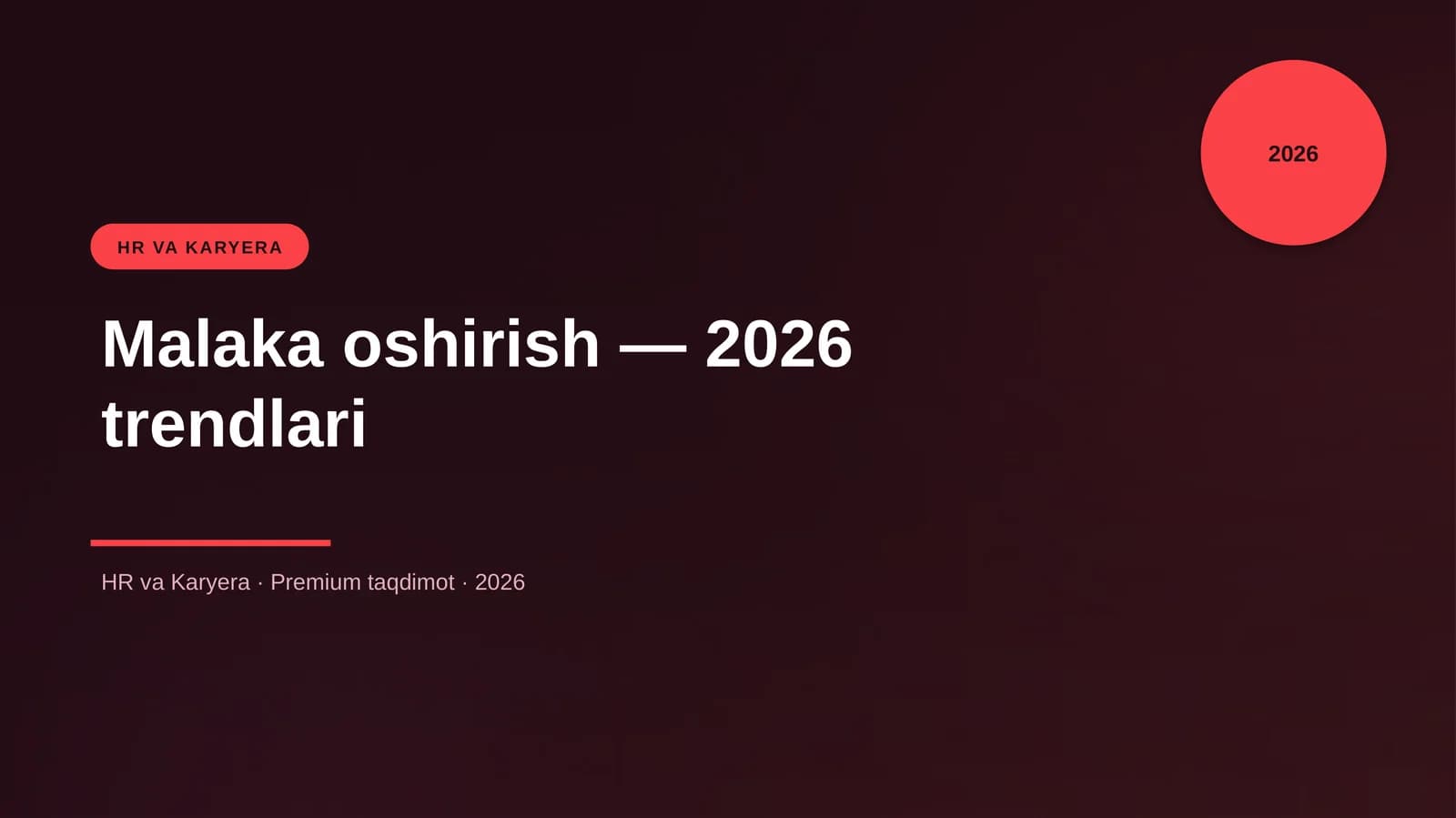 Malaka oshirish — 2026 trendlari