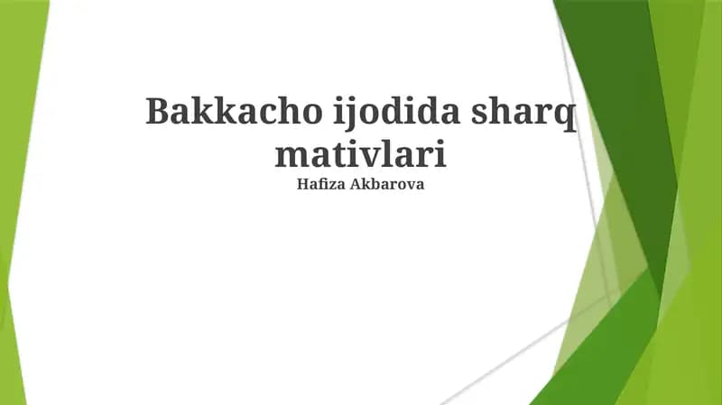 Bakkacho ijodida sharq mativlari