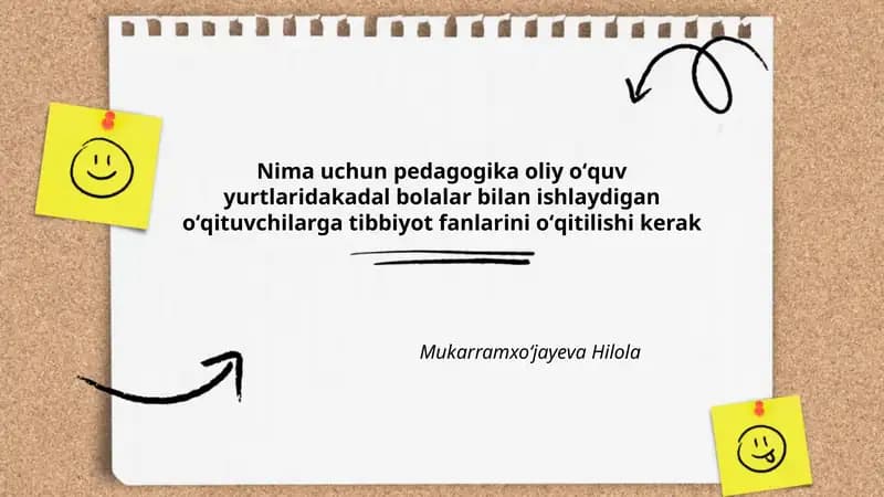 Nima uchun pedagogika oliy oʻquv yurtlaridakadal bolalar bilan ishlaydigan oʻqituvchilarga tibbiyot fanlarini oʻqitilishi kerak