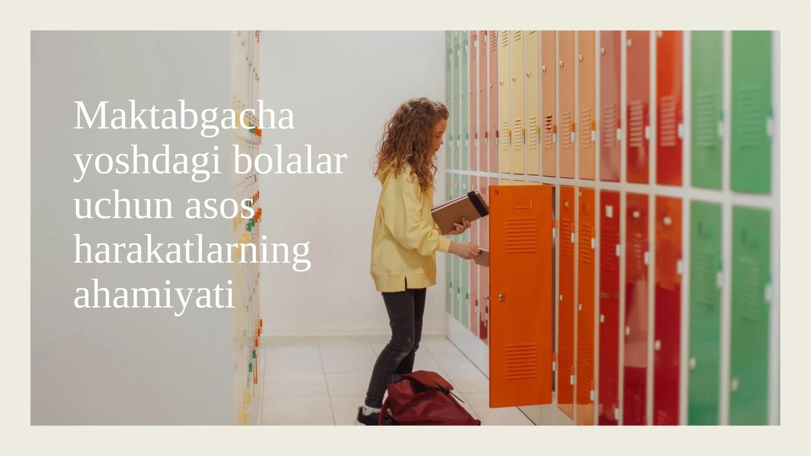 Maktabgacha yoshdagi bolalar uchun asos harakatlarning ahamiyati