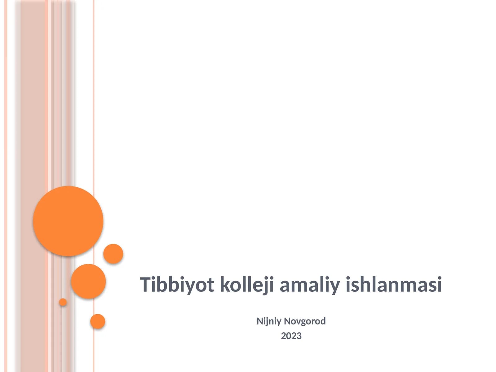 Tibbiyot kolleji amaliy ishlanmasi