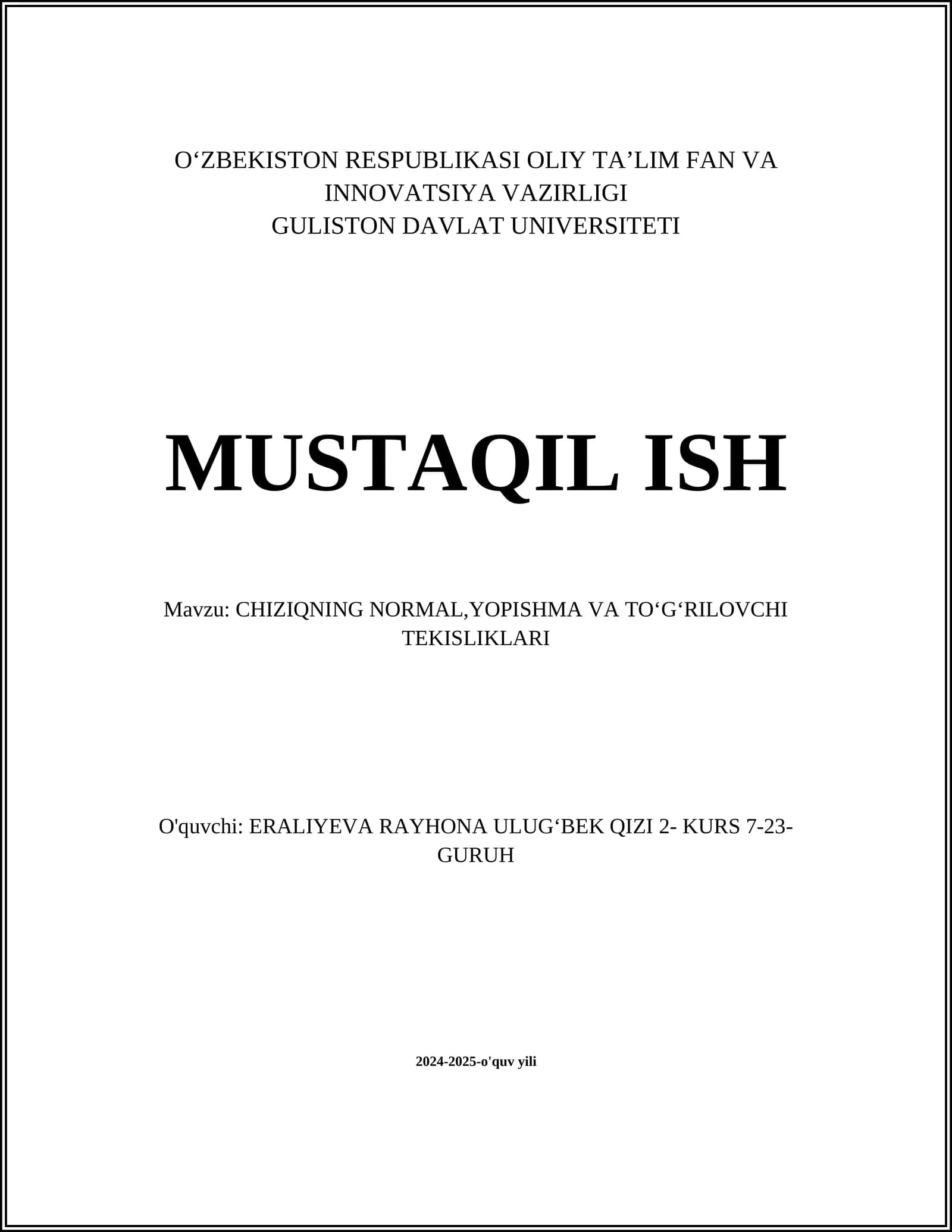 CHIZIQNING NORMAL,YOPISHMA VA TOʻGʻRILOVCHI TEKISLIKLARI