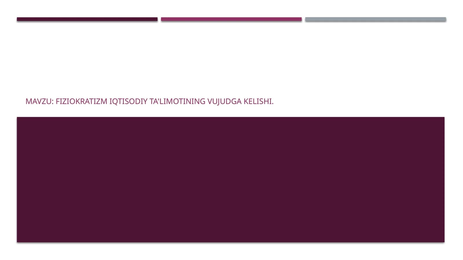 fIZIOKRATIZMIqtisodiy ta'limotining vujudga kelishi
