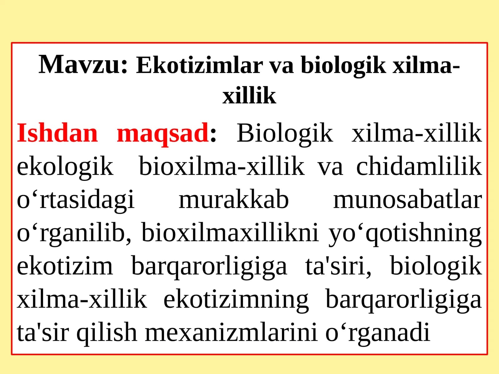 Ekotizimlar va biologik xilma-xillik