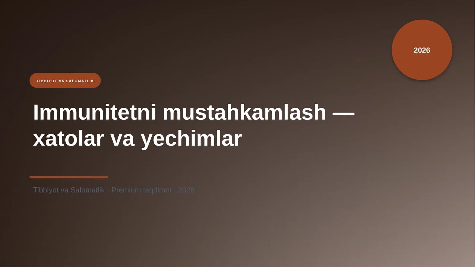 Immunitetni mustahkamlash — xatolar va yechimlar
