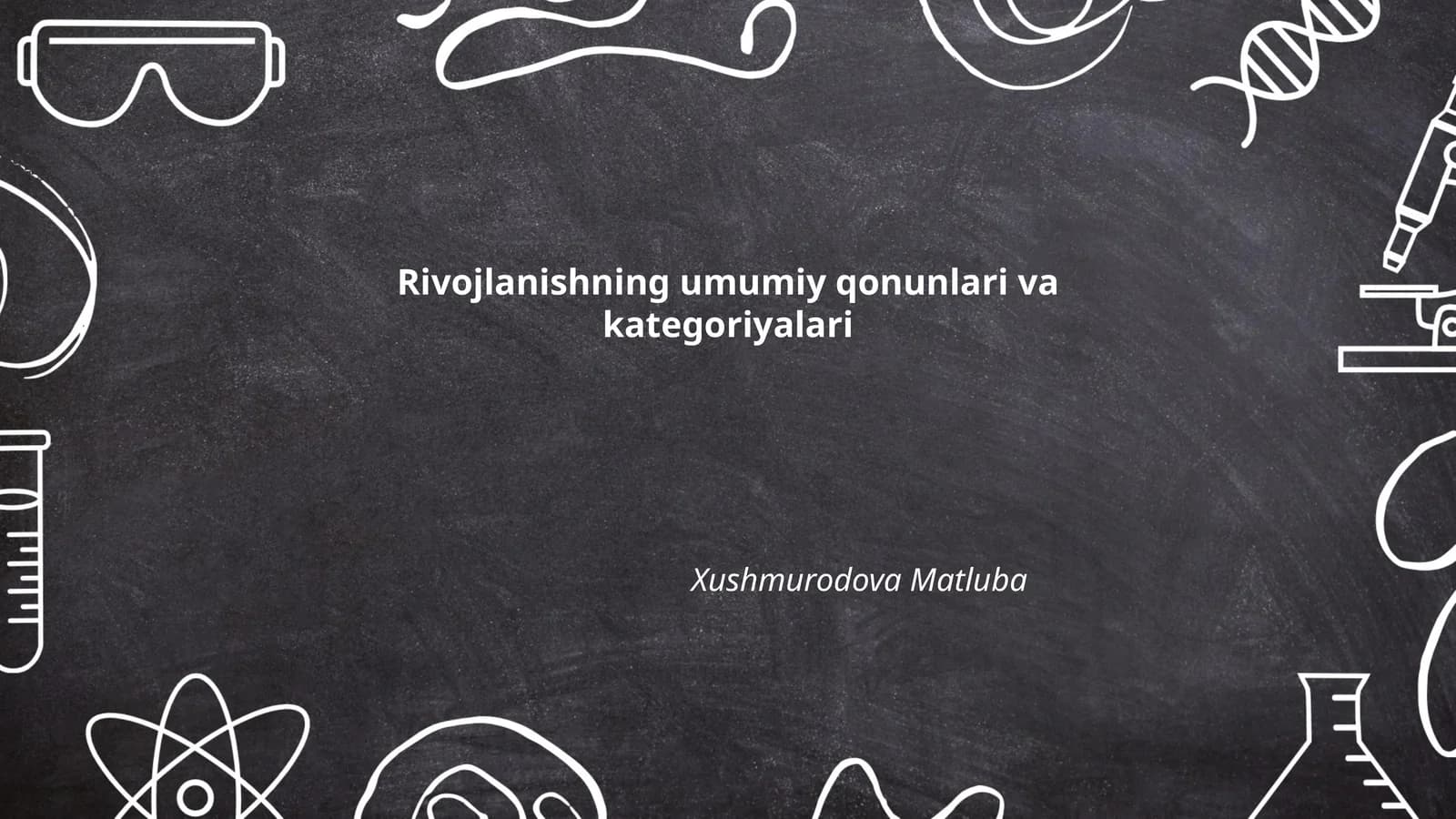 Rivojlanishning Umumiy Qonunlari va Kategoriyalari
