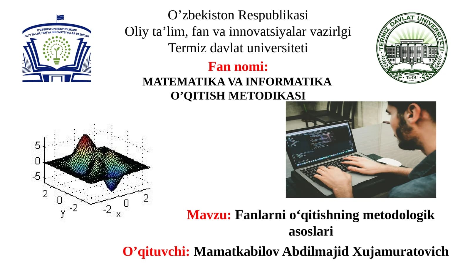 Fanlarni o‘qitishning metodologik asoslari