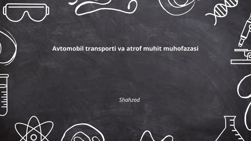 Avtomobil transporti va atrof muhit muhofazasi