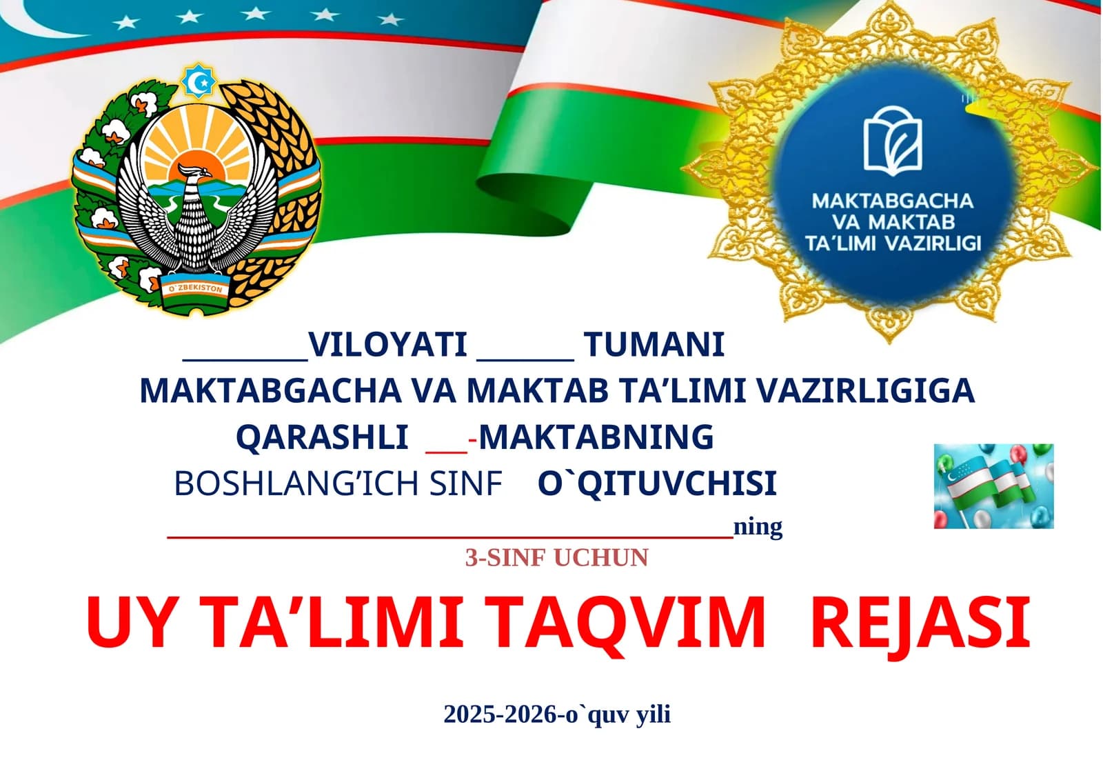 Uy ta'limi taqvim rejasi 2025-2026-o`quv yili