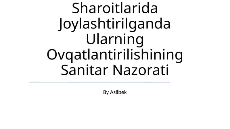 Qo'Shinlarni Kazarma Va Dala Sharoitlarida Joylashtirilganda Ularning Ovqatlantirilishining Sanitar Nazorati