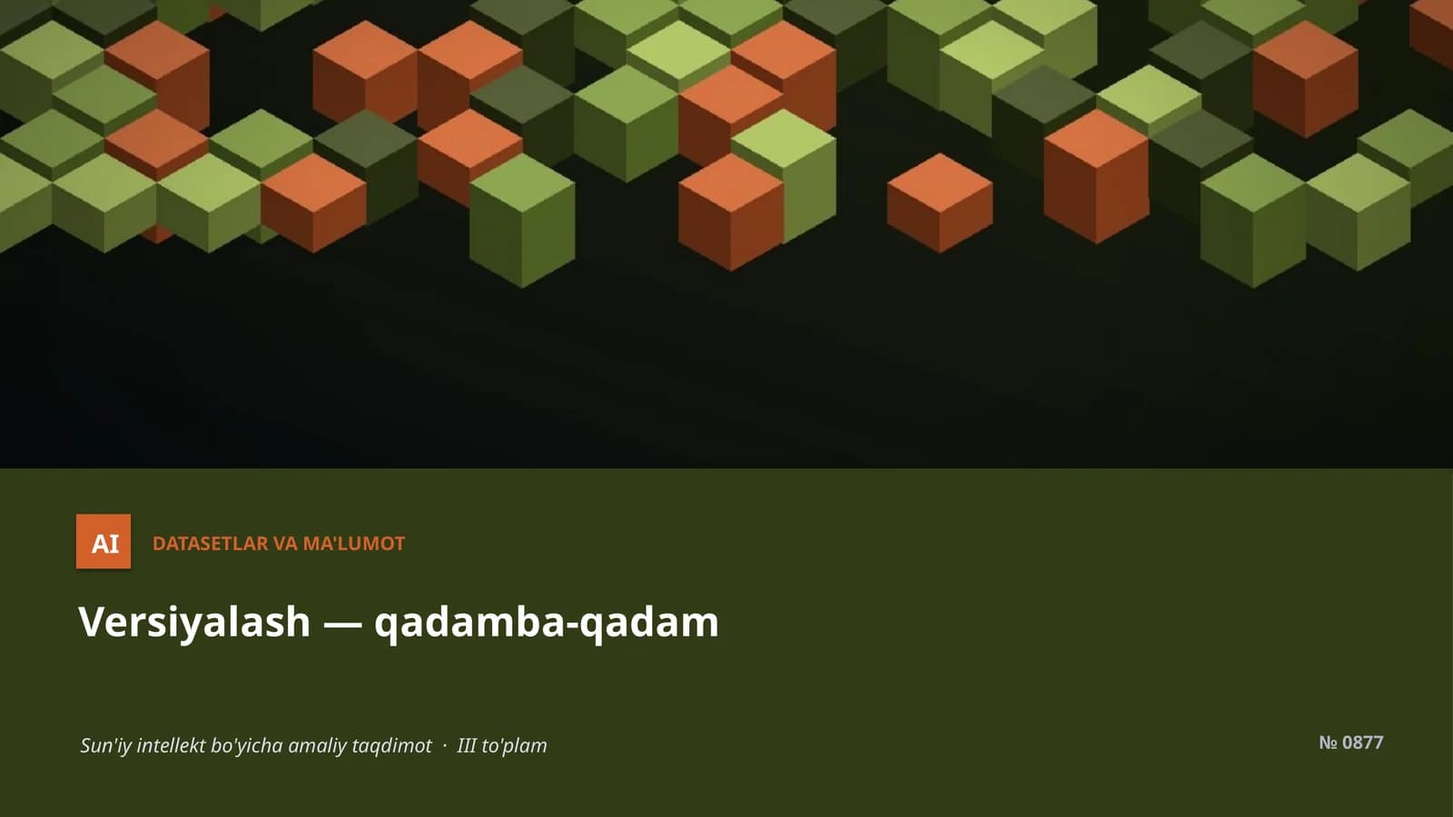 Versiyalash — qadamba-qadam