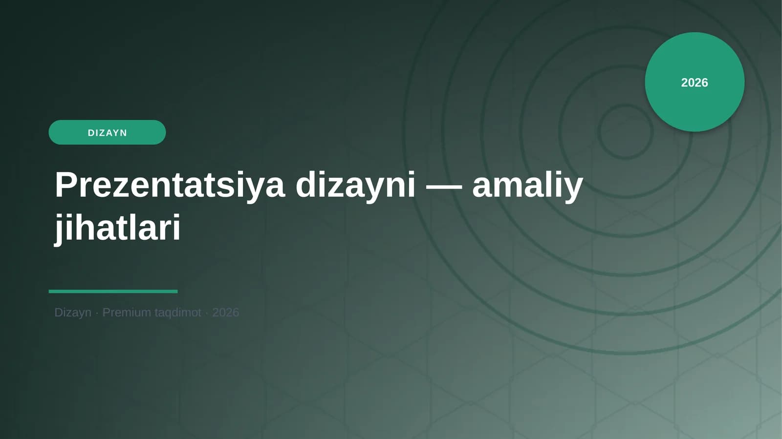 Prezentatsiya dizayni — amaliy jihatlari