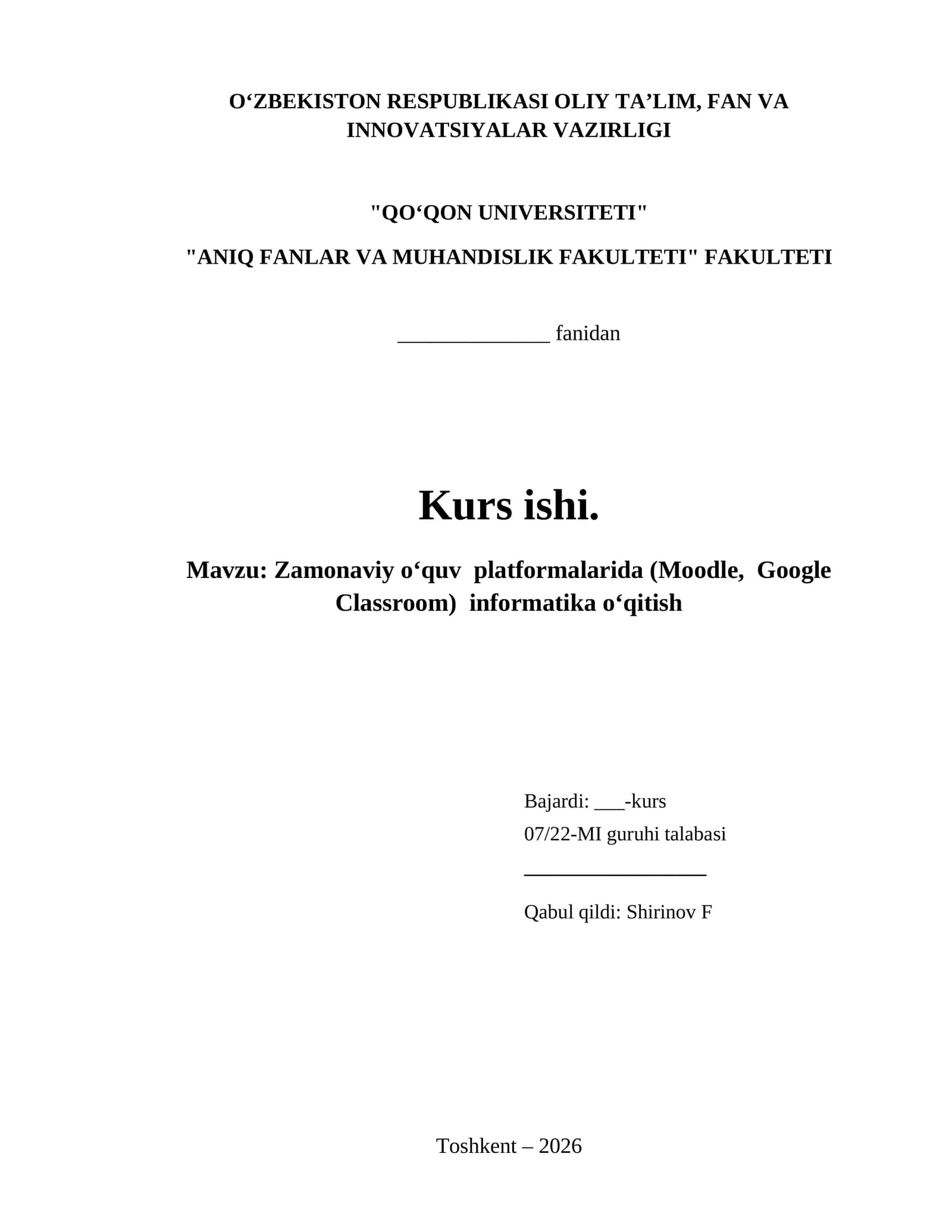 Zamonaviy o‘quv  platformalarida (Moodle,  Google Classroom)  informatika o‘qitish