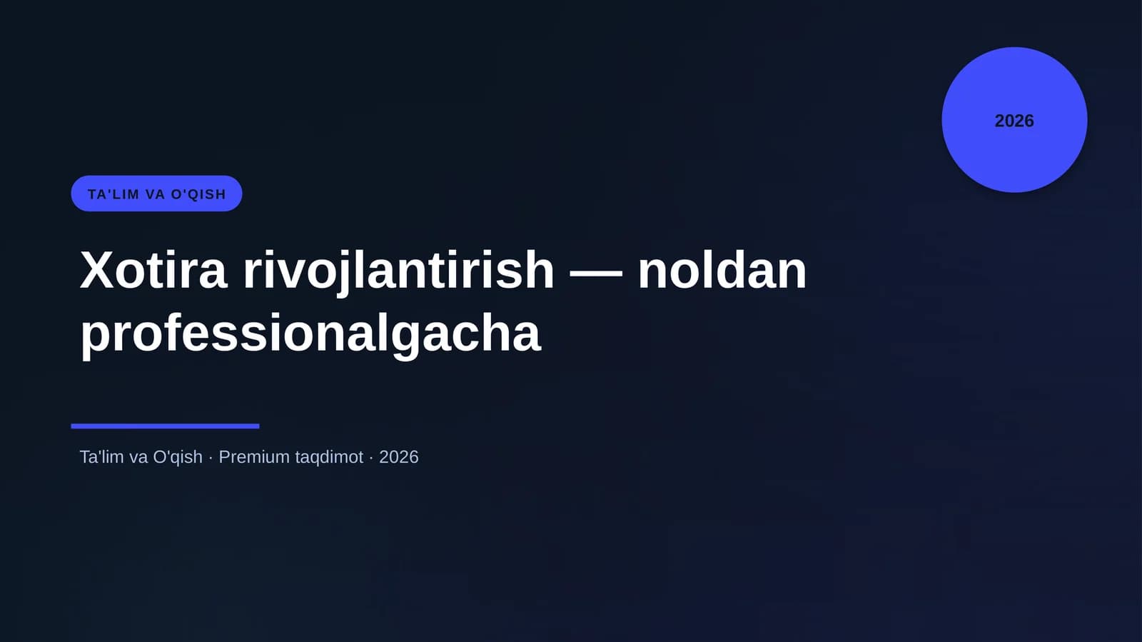 Xotira rivojlantirish — noldan professionalgacha