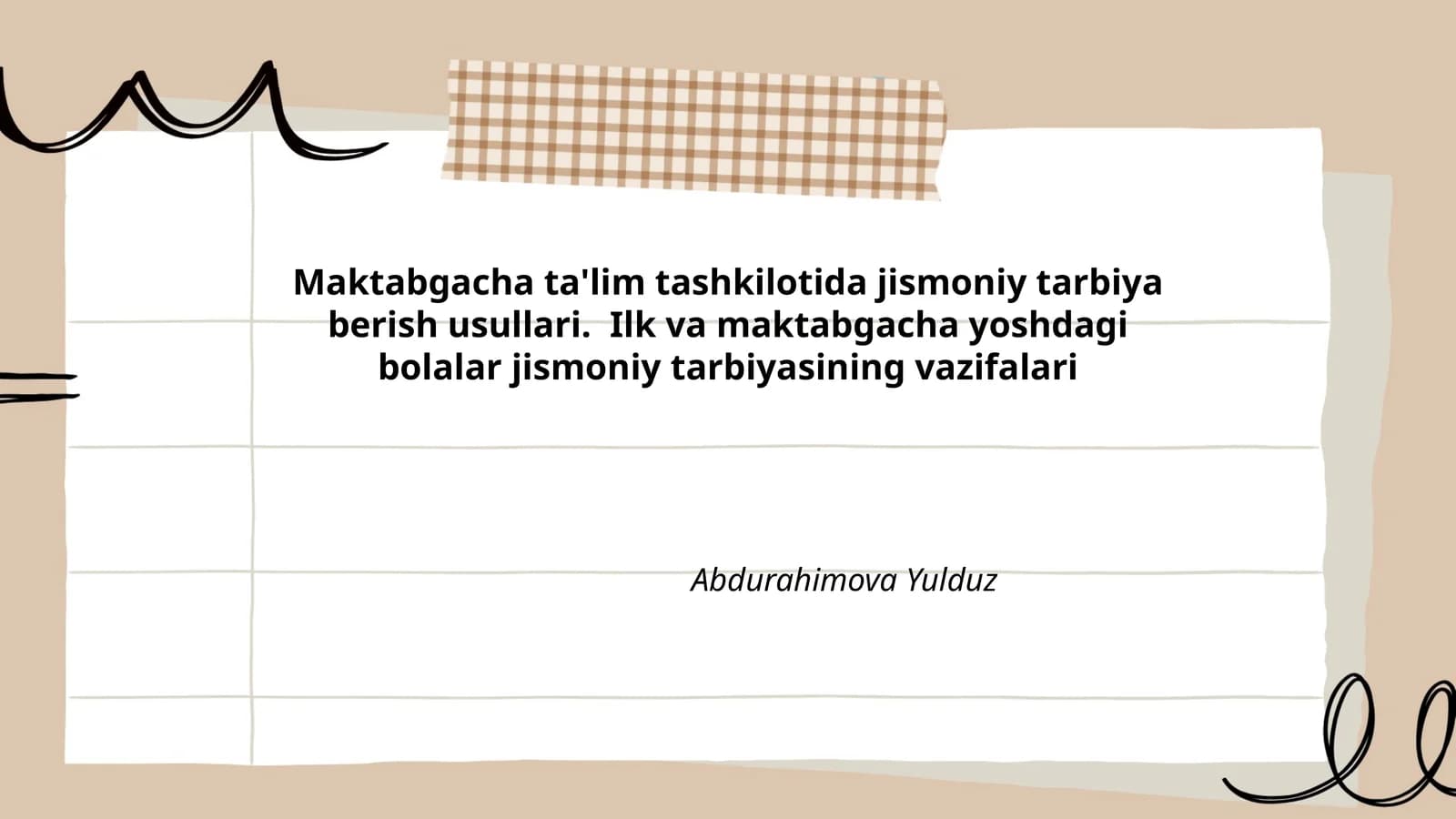 Jismoniy tarbiya berish usullari