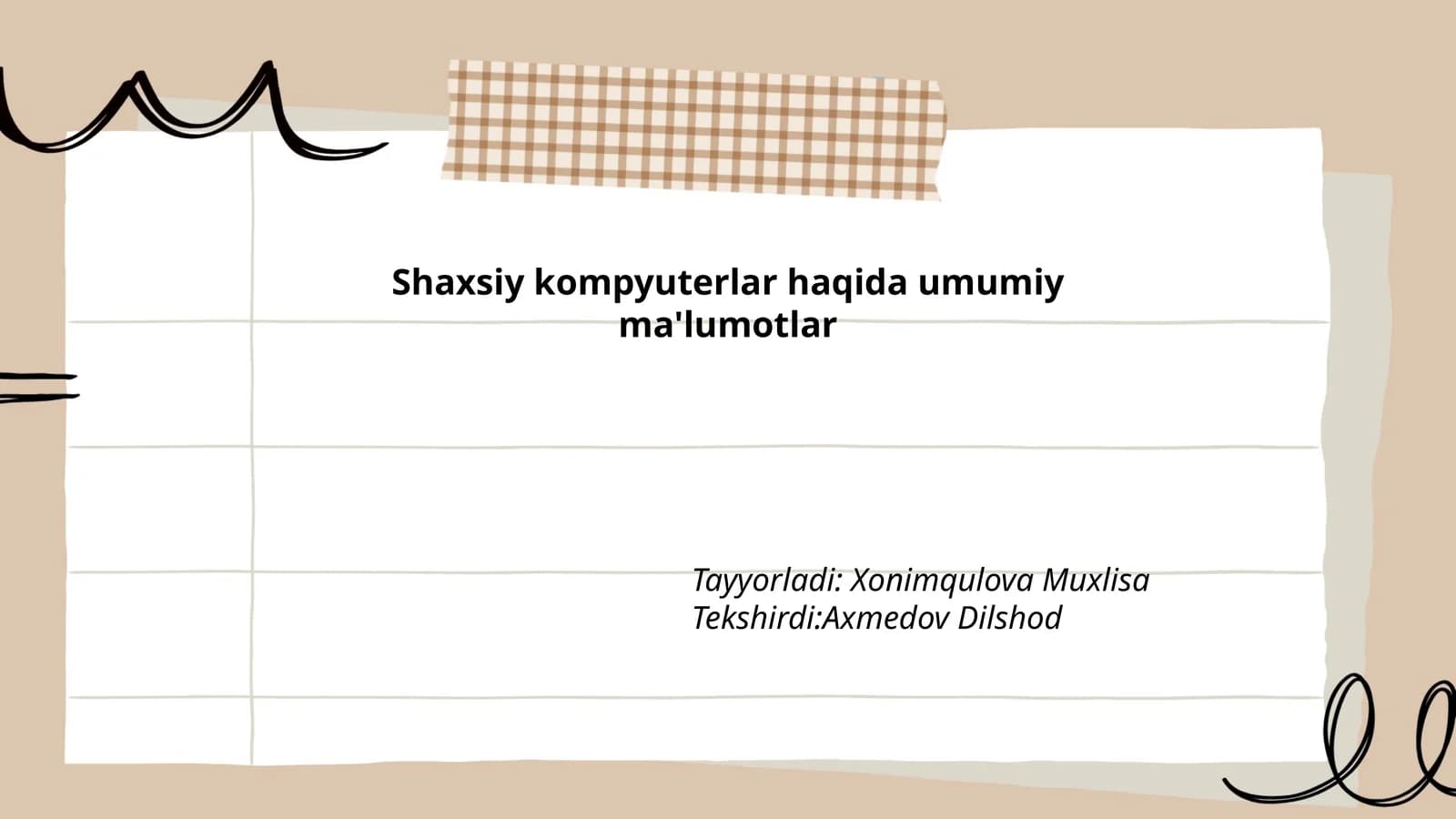 Shaxsiy kompyuterlar haqida umumiy ma'lumotlar