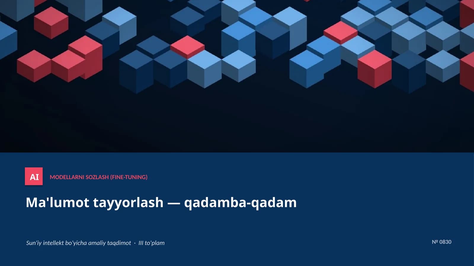 MODELLARNI SOZLASH (FINE-TUNING)