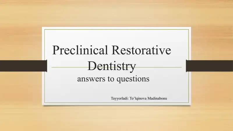 Preclinical Restorative Dentistry