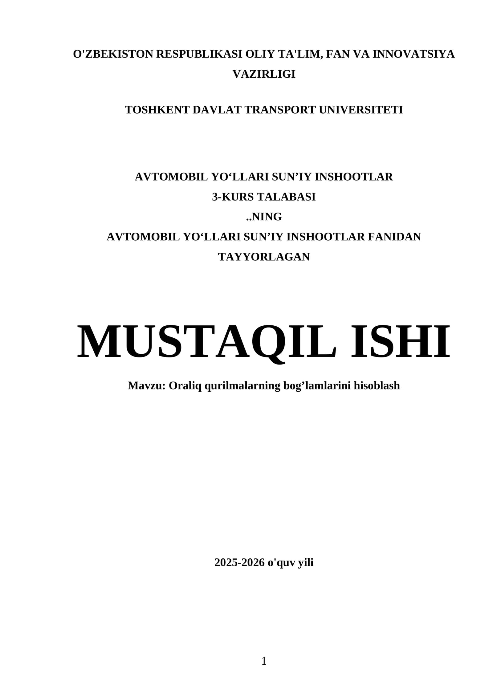 Oraliq qurilmalarning bog’lamlarini hisoblash
