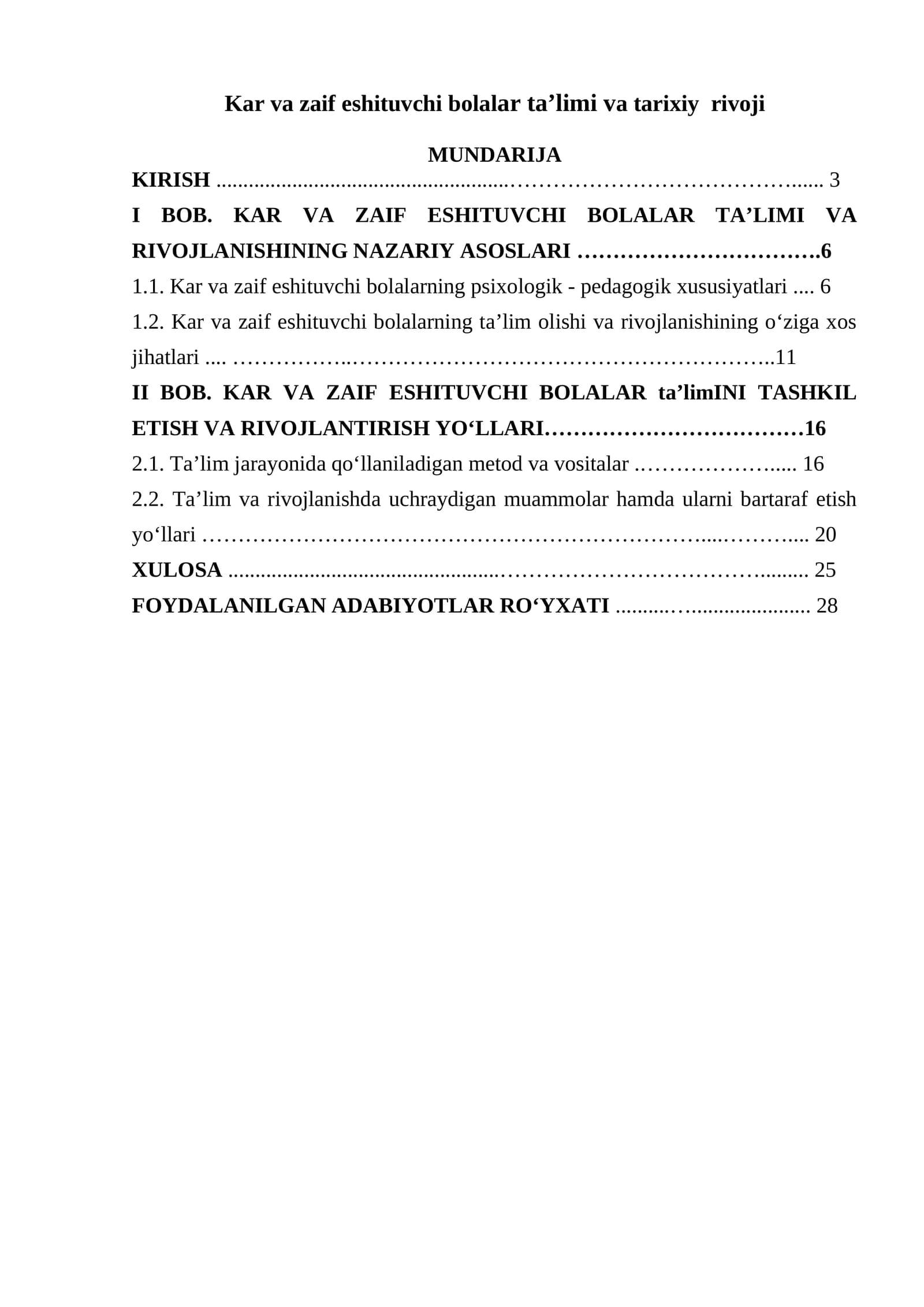 Kar va zaif eshituvchi bolalar ta’limi va tarixiy  rivoji