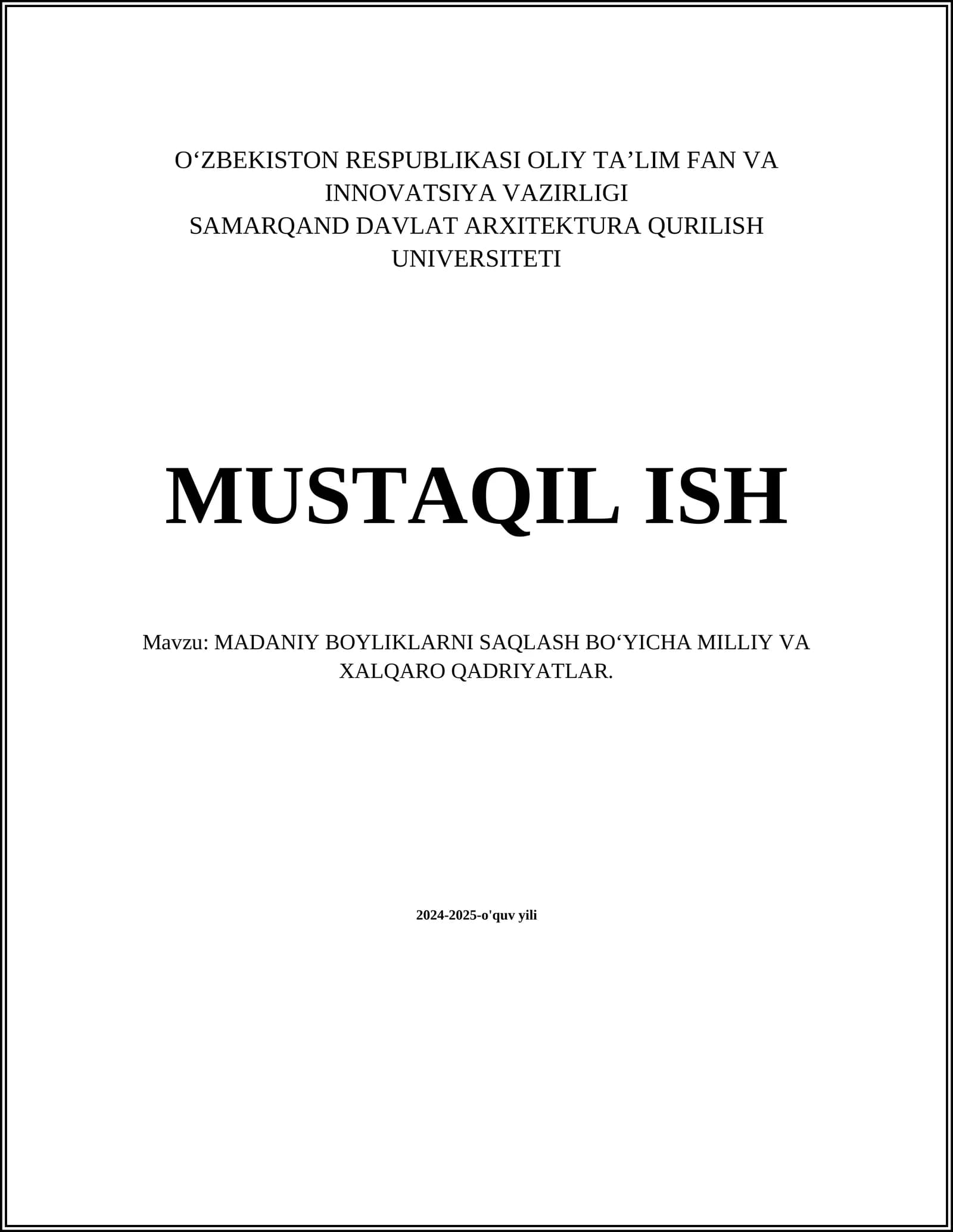 MADANIY BOYLIKLARNI SAQLASH BOʻYICHA MILLIY VA XALQARO QADRIYATLAR