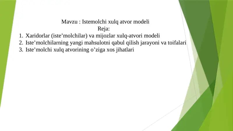 Istemolchi xulq atvor modeli