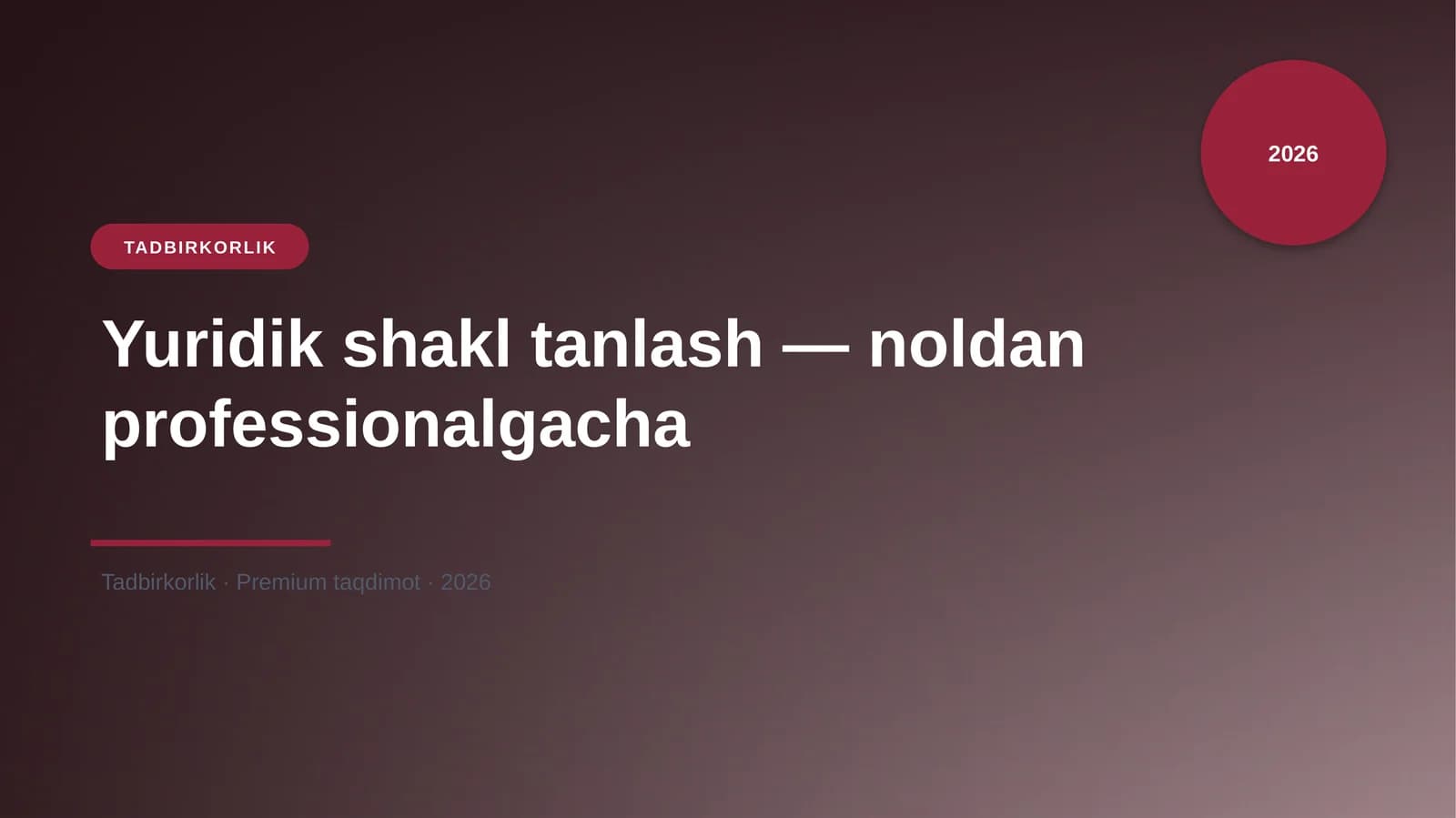 Yuridik shakl tanlash — noldan professionalgacha