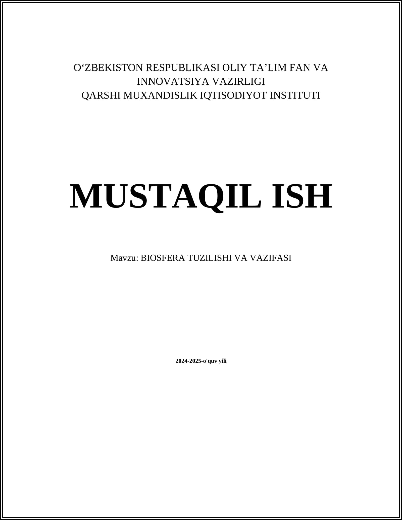 BIOSFERA TUZILISHI VA VAZIFASI