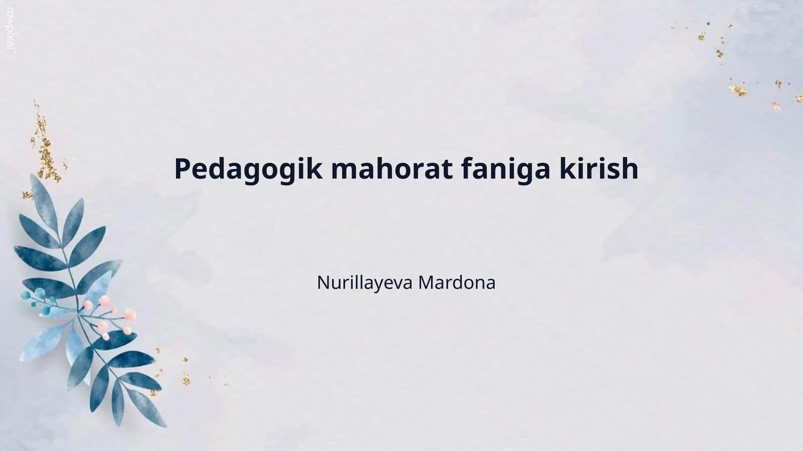 Pedagogik mahorat faniga kirish