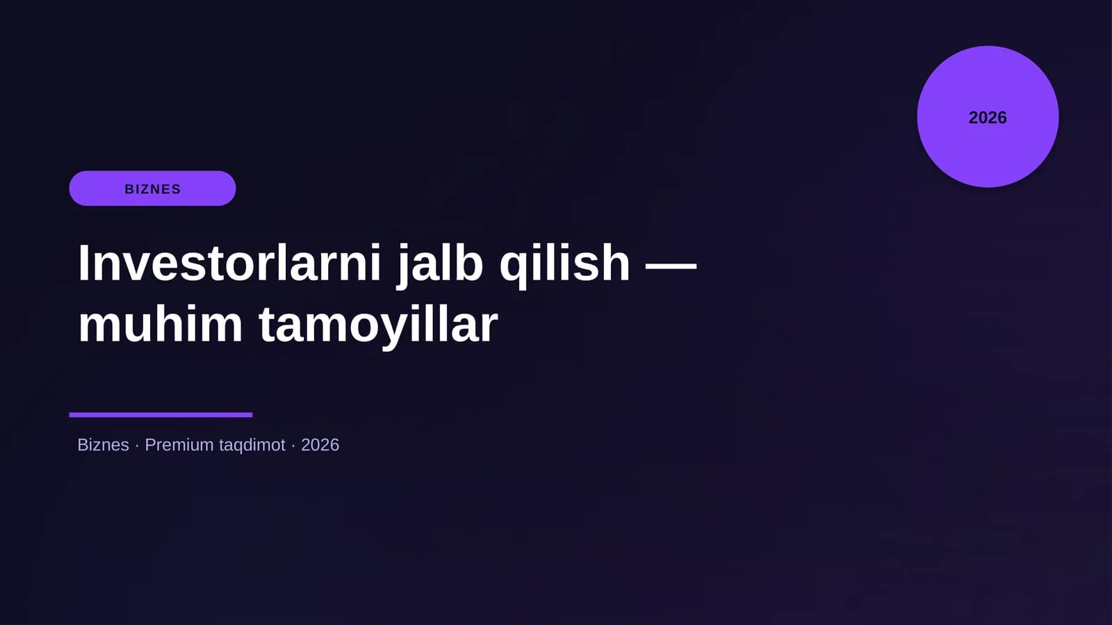 Investorlarni jalb qilish — muhim tamoyillar