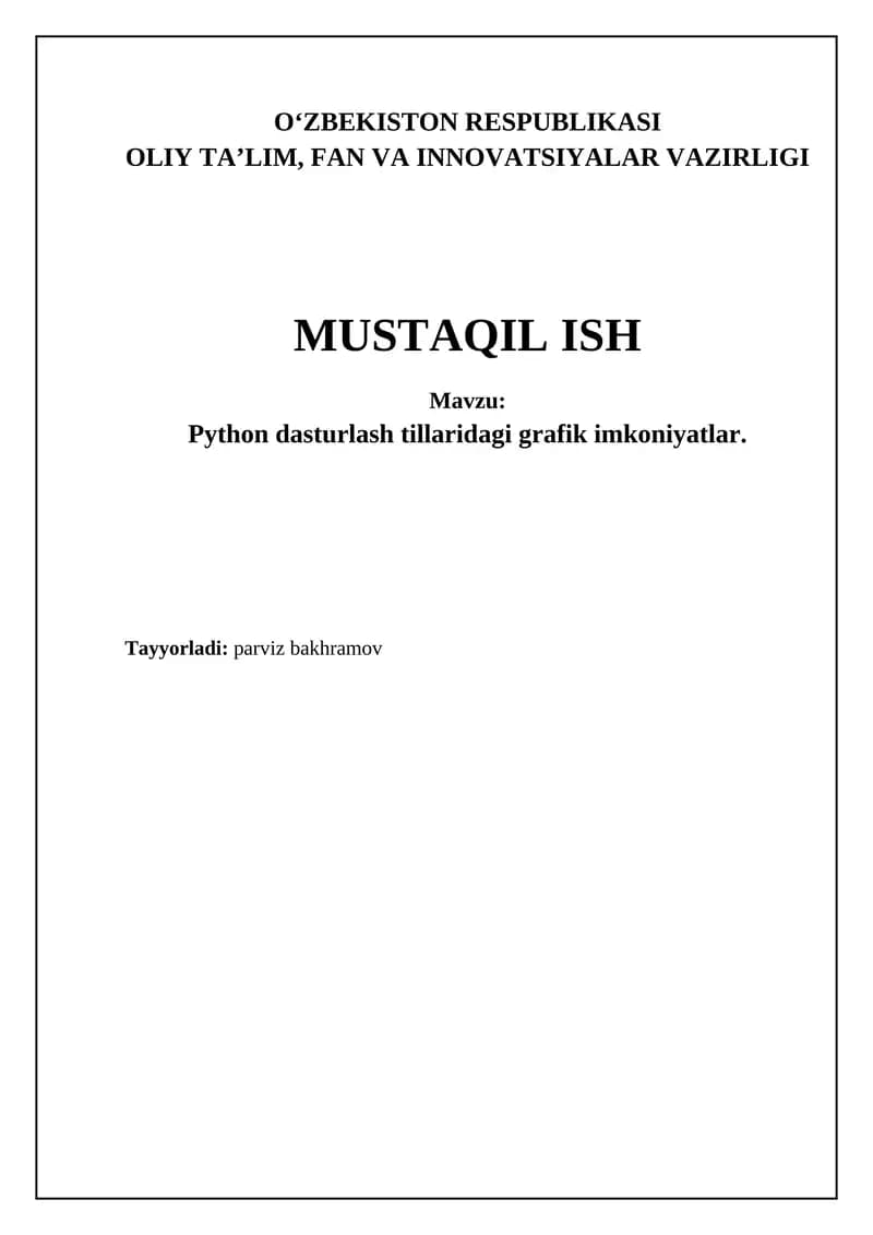 Python dasturlash tillaridagi grafik imkoniyatlar