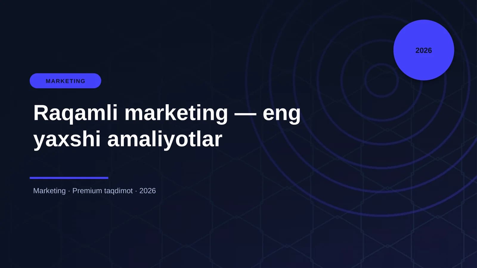 Raqamli marketing — eng yaxshi amaliyotlar