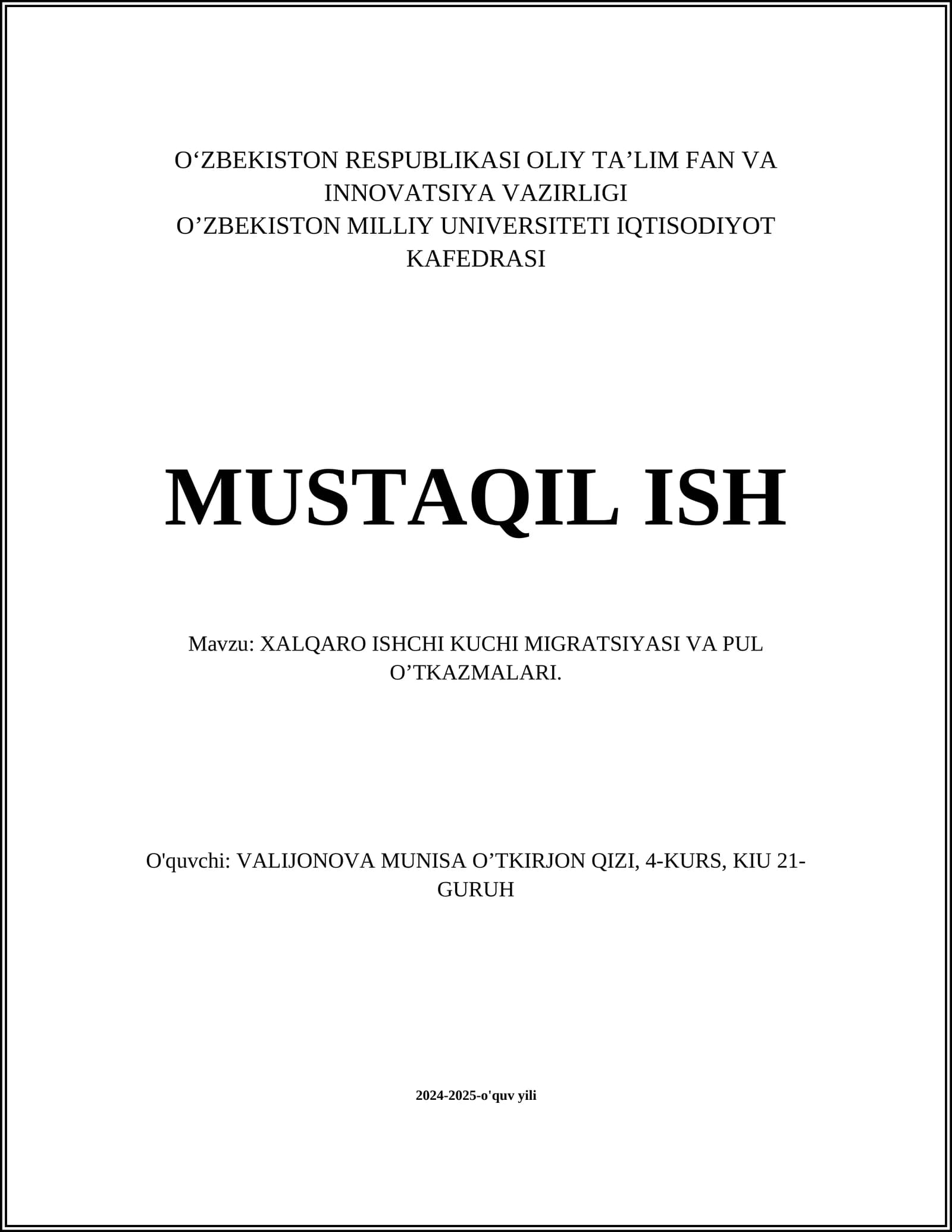 XALQARO ISHCHI KUCHI MIGRATSIYASI VA PUL O’TKAZMALARI