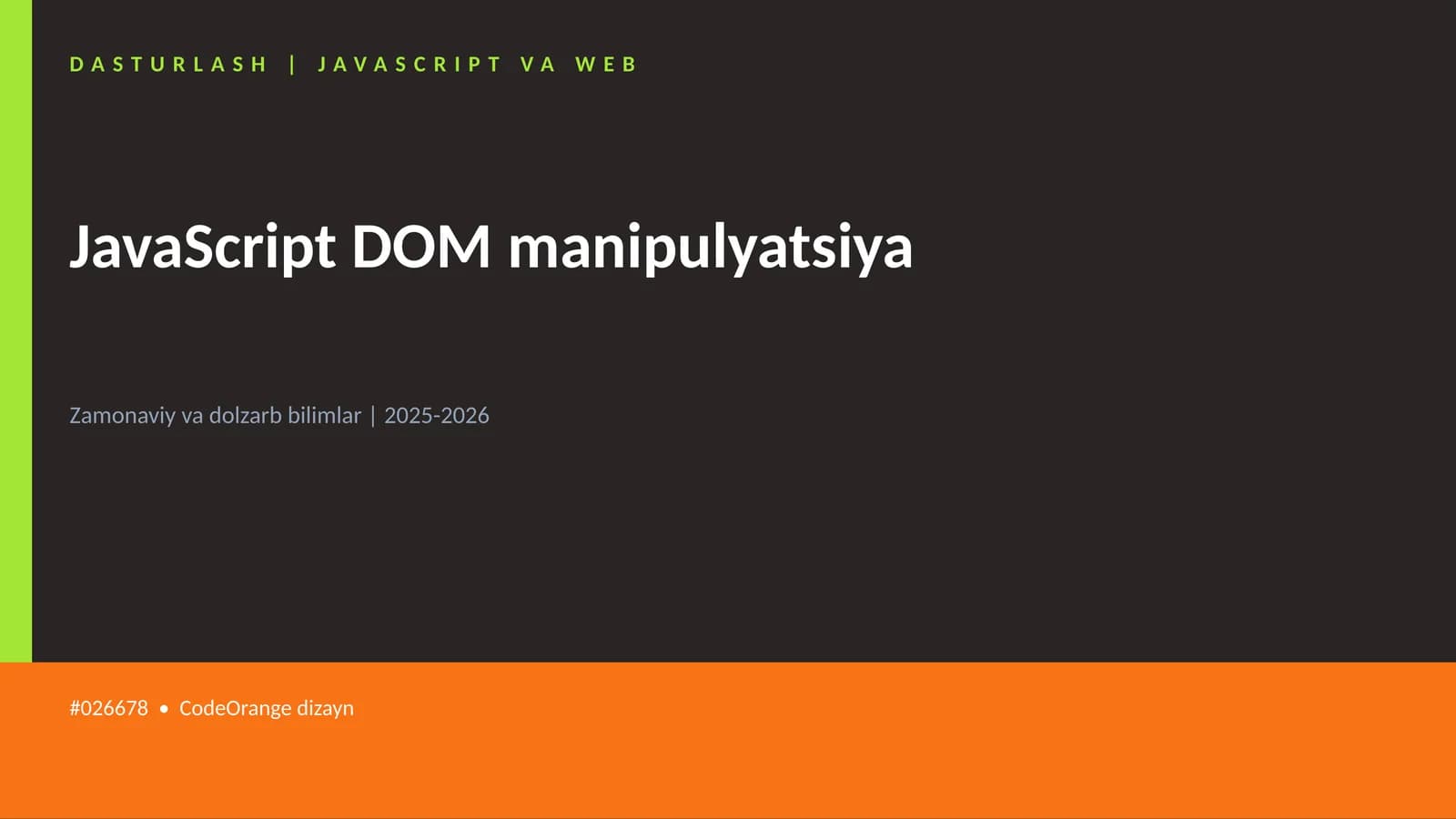 JavaScript DOM manipulyatsiya