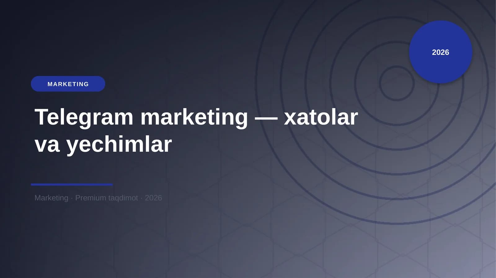 Telegram marketing — xatolar va yechimlar