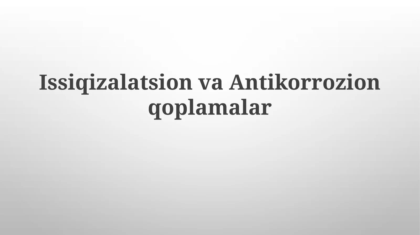 IssiqizalatsionvaAntikorrozionqoplamalar