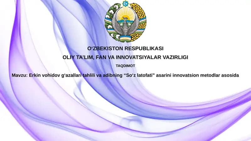 Erkin Vohidov G'azallari Tahlili