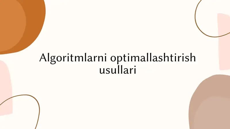 Algoritmlarni optimallashtirish usullari