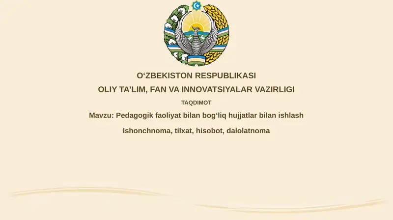 Pedagogik faoliyat bilan bog'liq hujjatlar