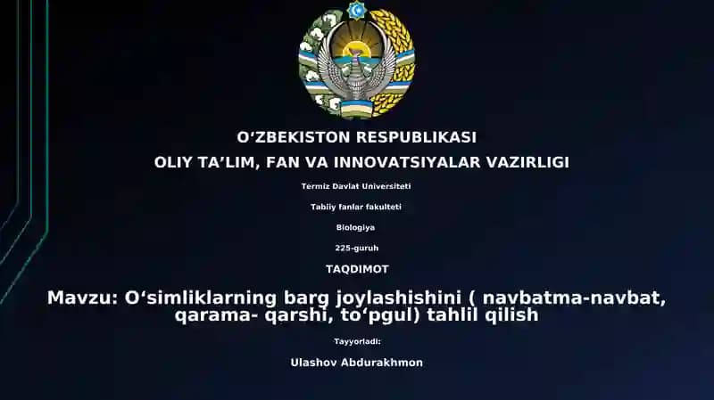 Oʻsimliklarning barg joylashishini tahlil qilish