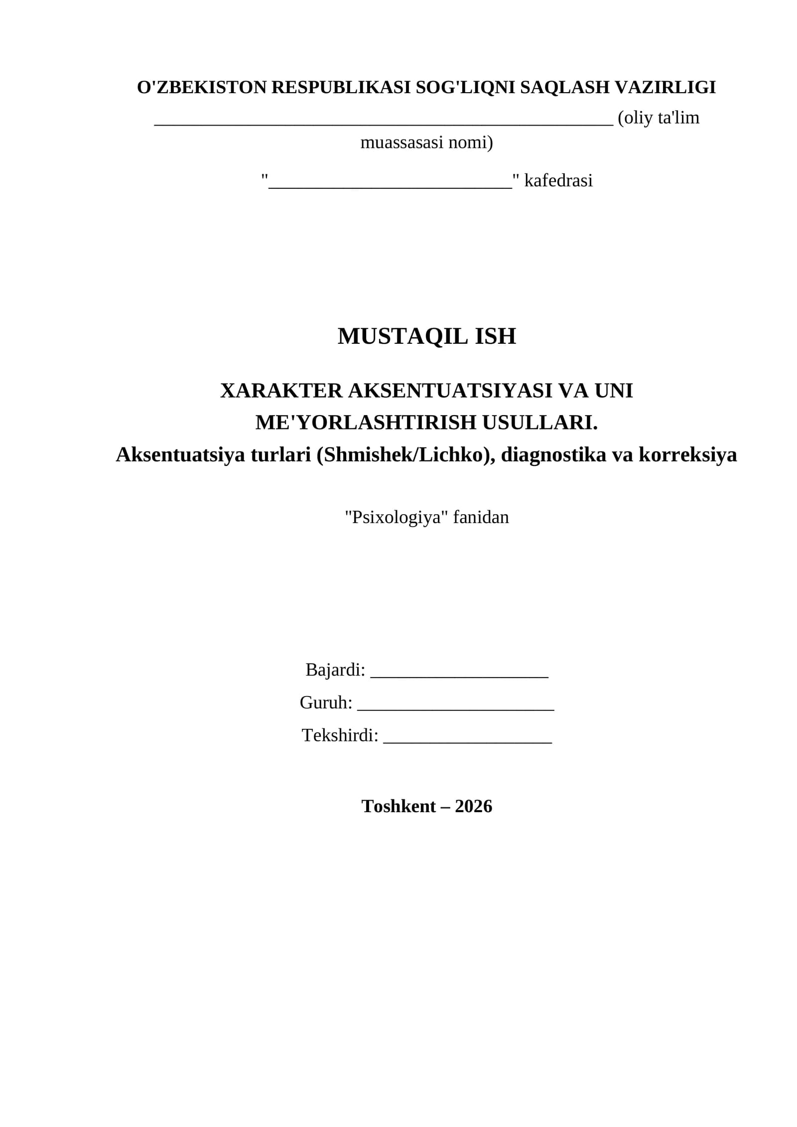 XARAKTER AKSENTUATSIYASI VA UNI ME'YORLASHTIRISH USULLARI