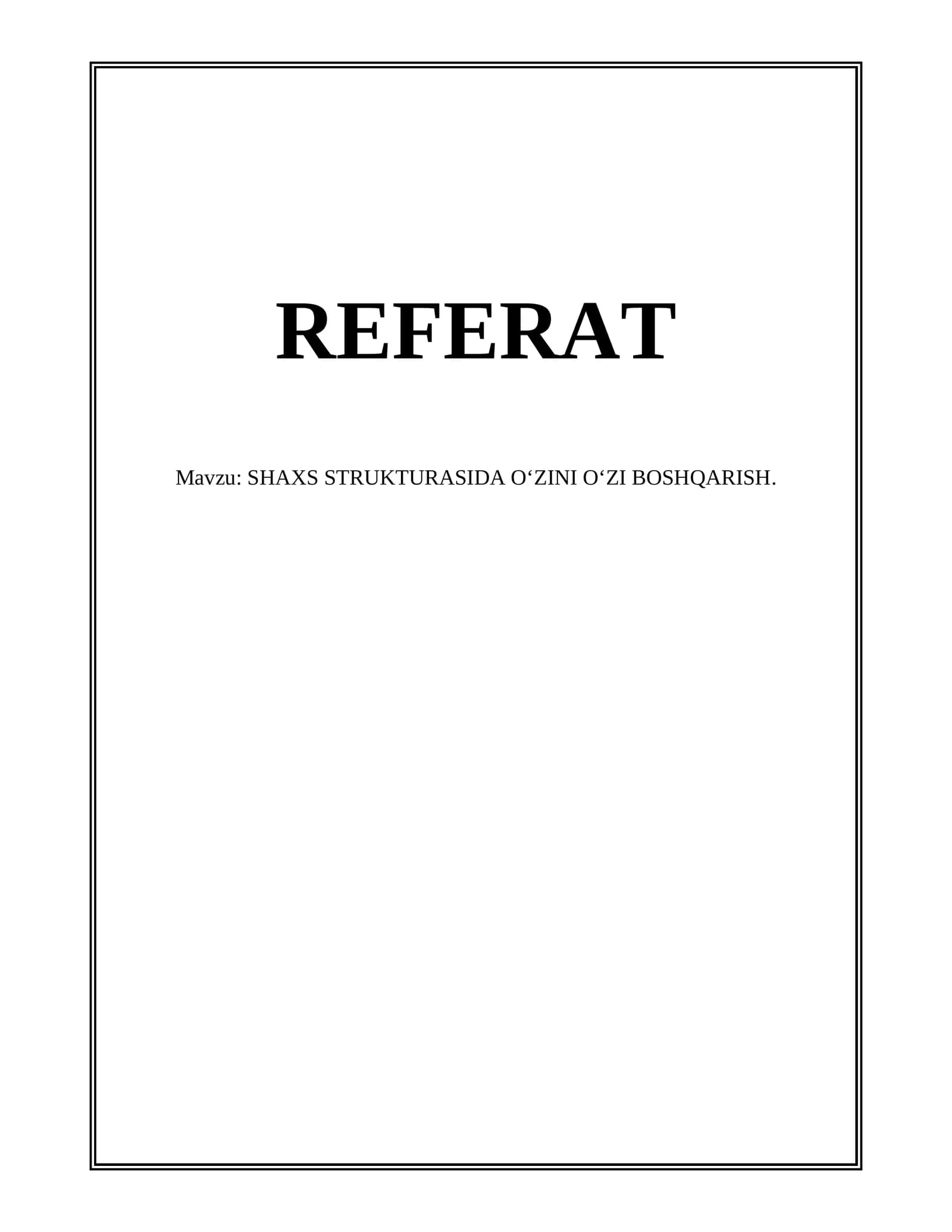 SHAXS STRUKTURASIDA OʻZINI OʻZI BOSHQARISH