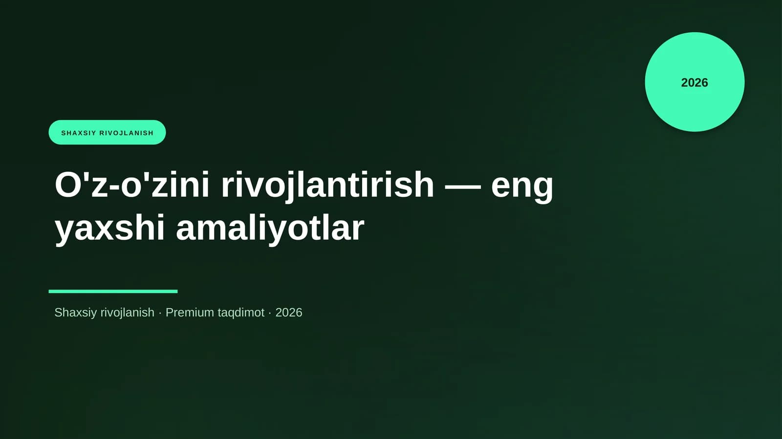 O'z-o'zini rivojlantirish — eng yaxshi amaliyotlar