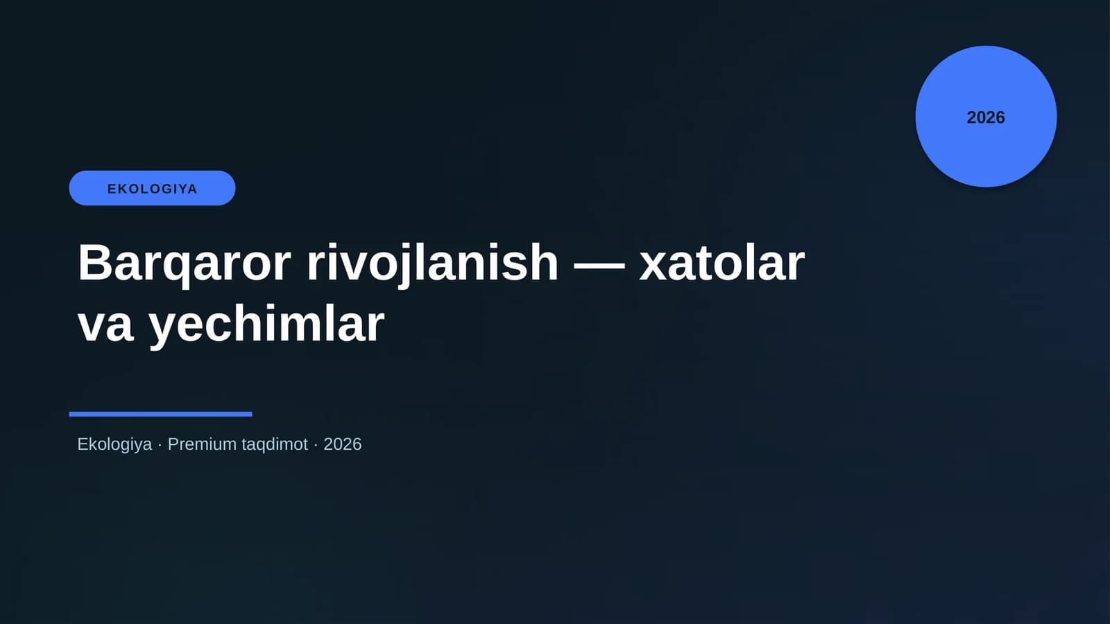 Barqaror rivojlanish — xatolar va yechimlar