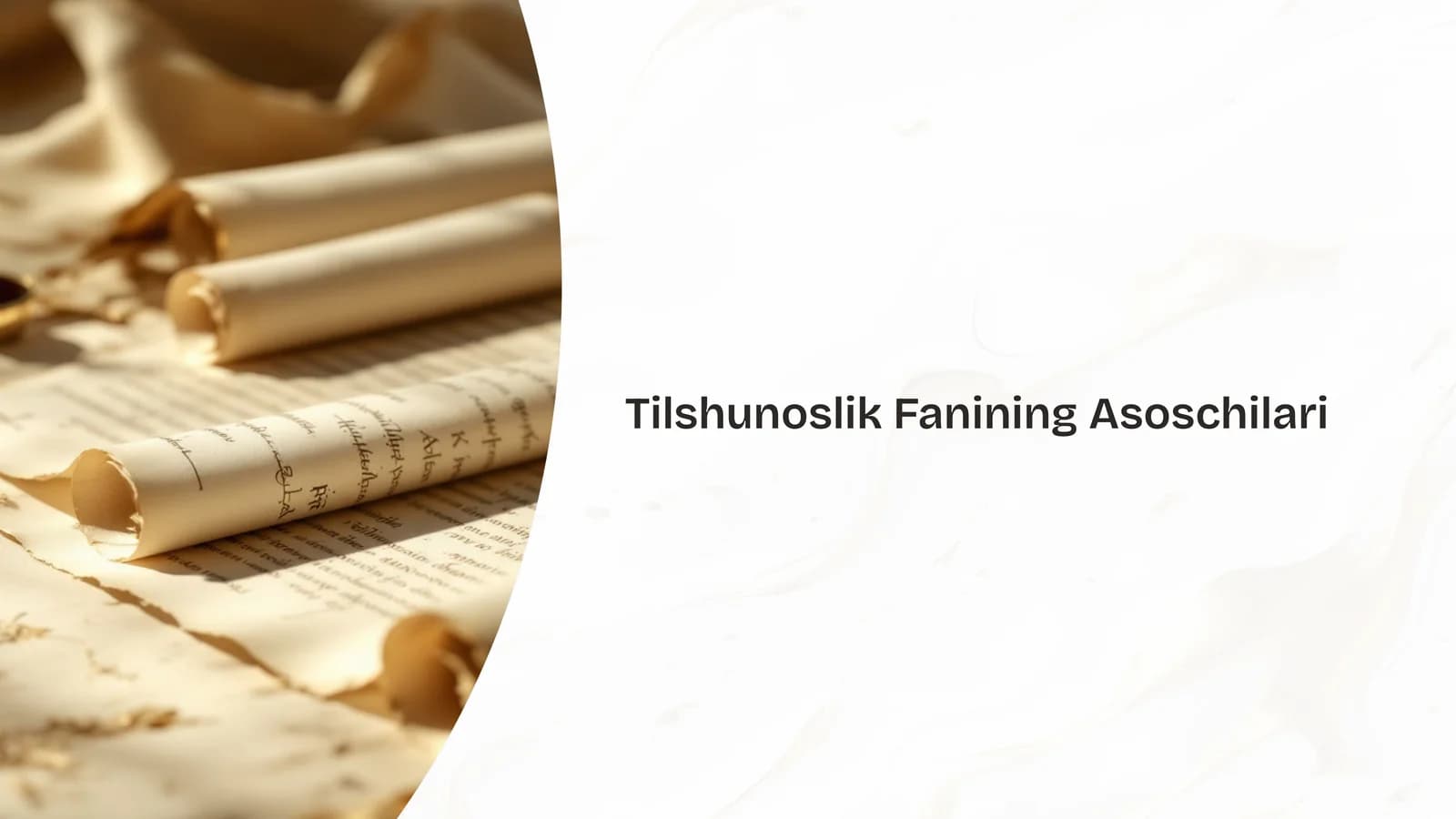 Tilshunoslik Fanining Asoschilari