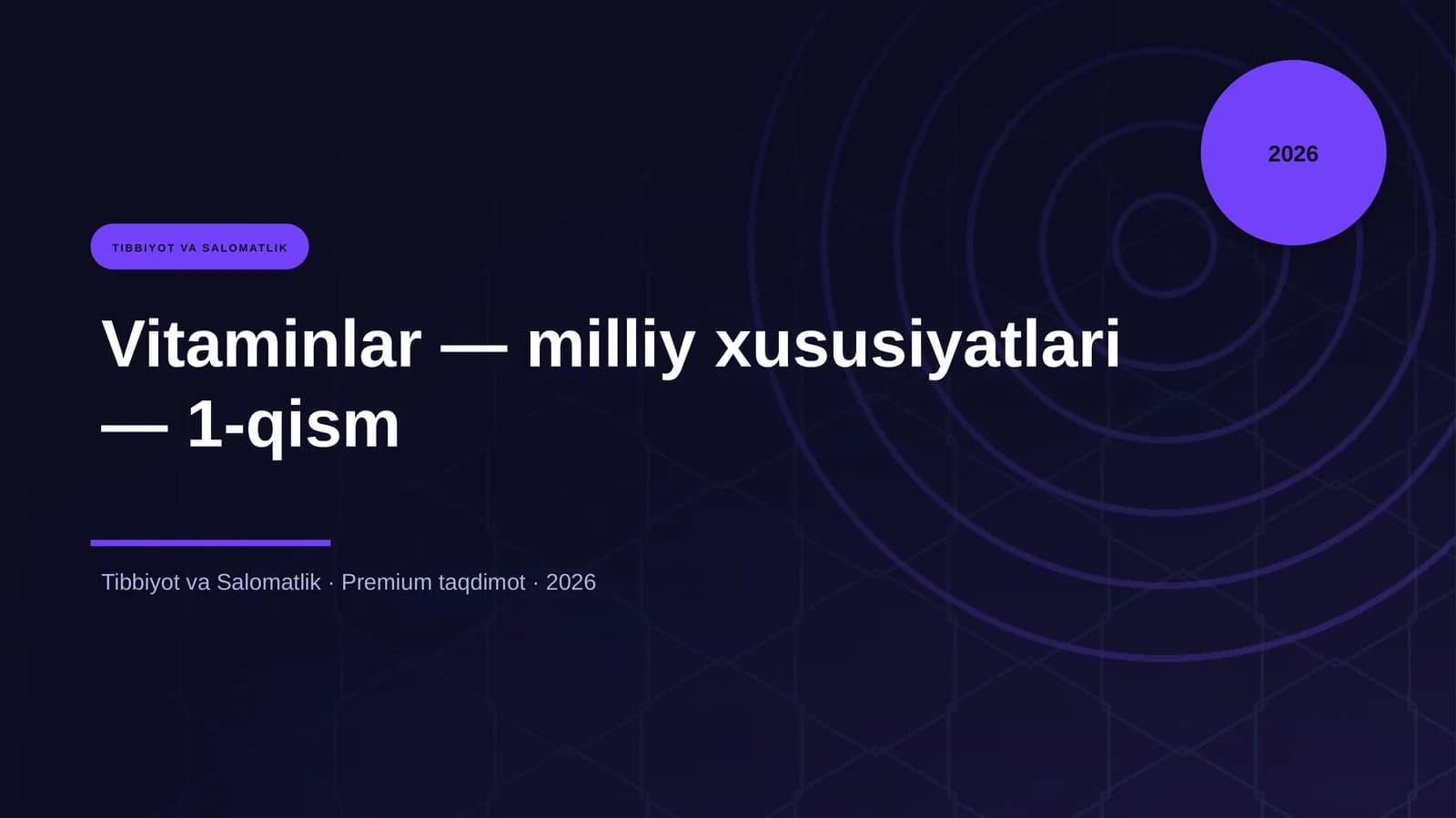 Vitaminlar — milliy xususiyatlari — 1-qism