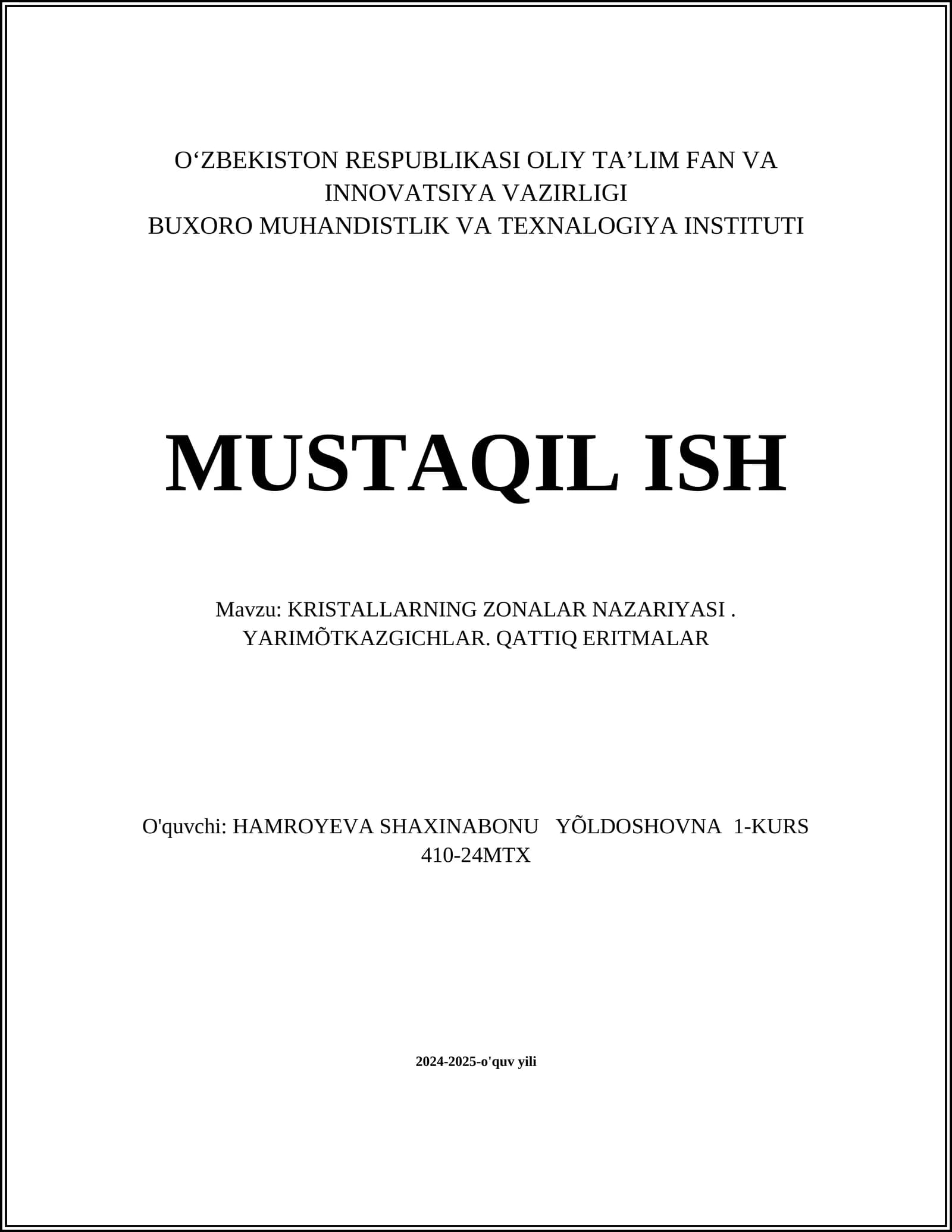 KRISTALLARNING ZONALAR NAZARIYASI. YARIMÕTKAZGICHLAR. QATTIQ ERITMALAR